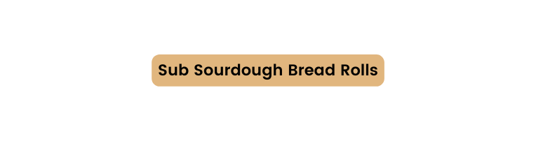 Sub Sourdough Bread Rolls